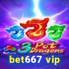 bet667 vip